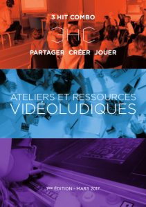 Ateliers et Ressources Videoludiques 3HitCombo - Mars 2017